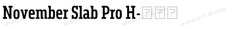 November Slab Pro H字体转换